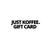Just Koffee Gift Card